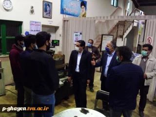 بازدید جناب آقای دکتر سلمان اسحاقی از دانشکده فنی و حرفه ای امام خمینی (ره) قاین